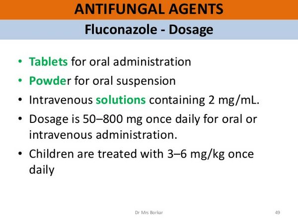 Fluconazole: dosage and administration